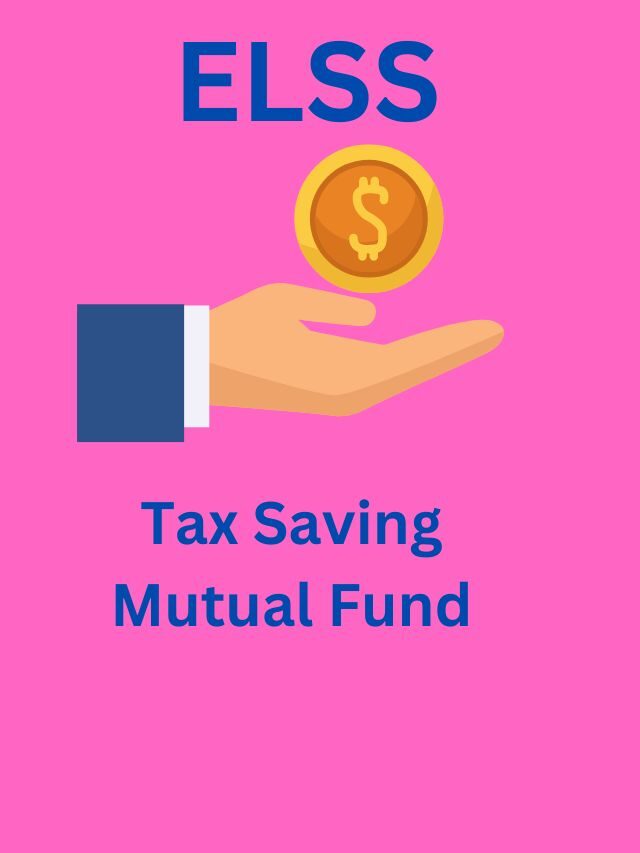 ELSS Mutual Fund